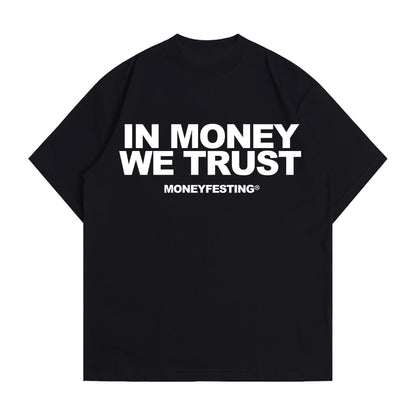 In MONEY We TRUST