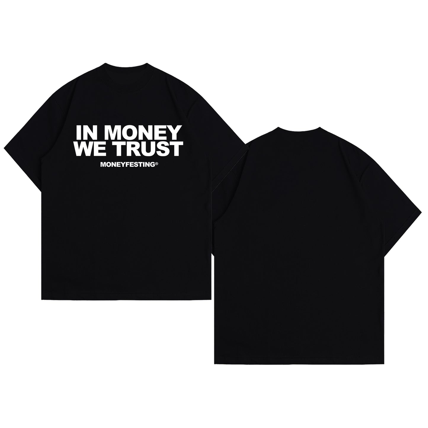In MONEY We TRUST