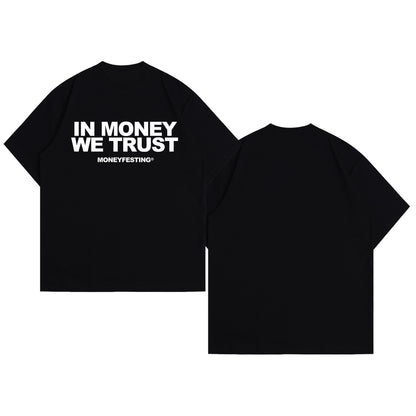 In MONEY We TRUST